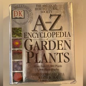 American Horticultural Society A-Z Encyclopedia of Garden Plants